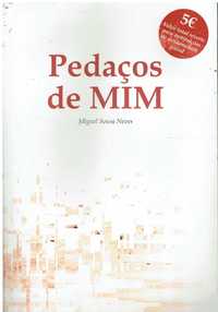10511 Pedaços de Mim de Miguel Sousa Neves/ Autografado