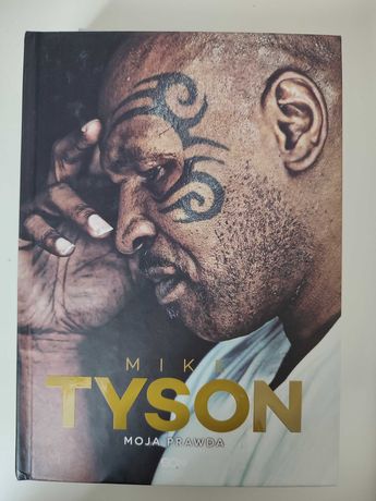 Książka "Moja prawda" Mike Tyson