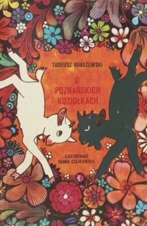 O Poznańskich Koziołkach Tadeusz Kraszewski