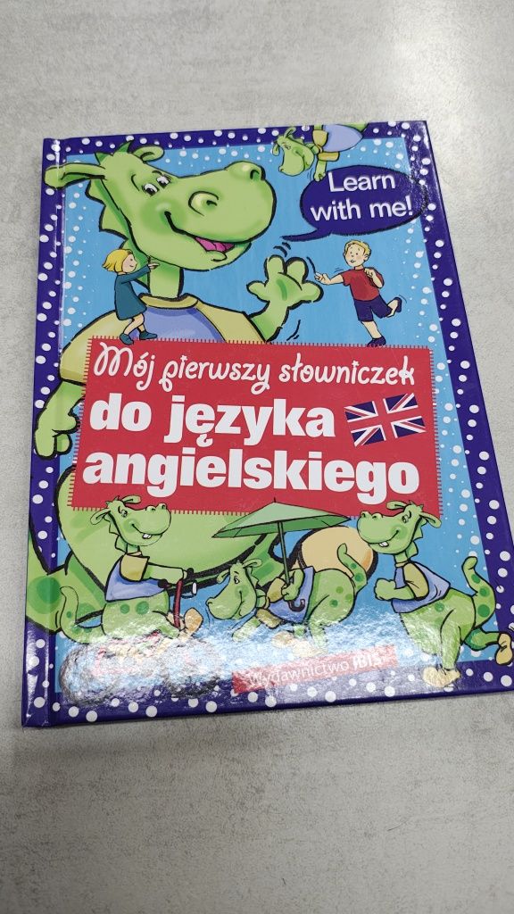 Mój pierwszy słowniczek do języka angielskiego.