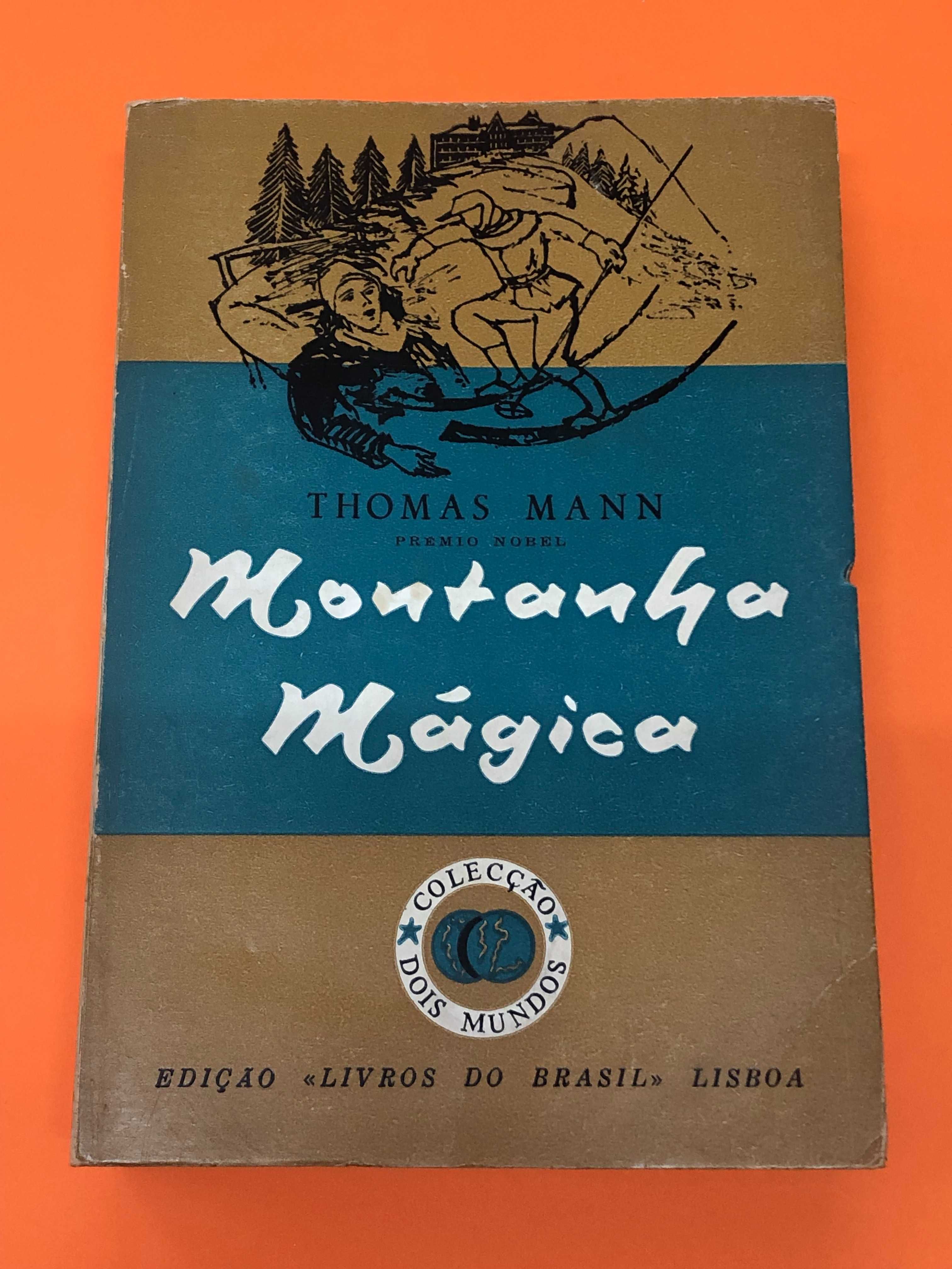 A Montanha Mágica -  Thomas Mann