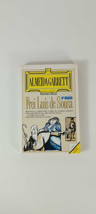 Frei Luís de Sousa - Almeida Garret - 8 Edição