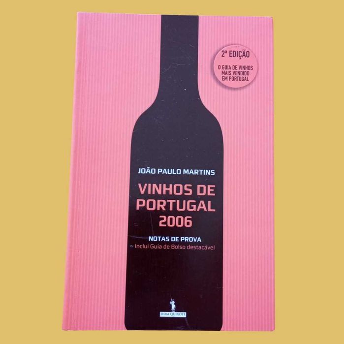 Vinhos de Portugal 2006 - João Paulo Martins
