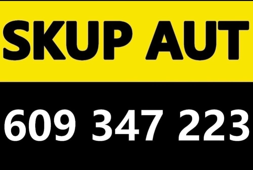 Skup Samochodów Skup Aut Płacimy NAJwiecej