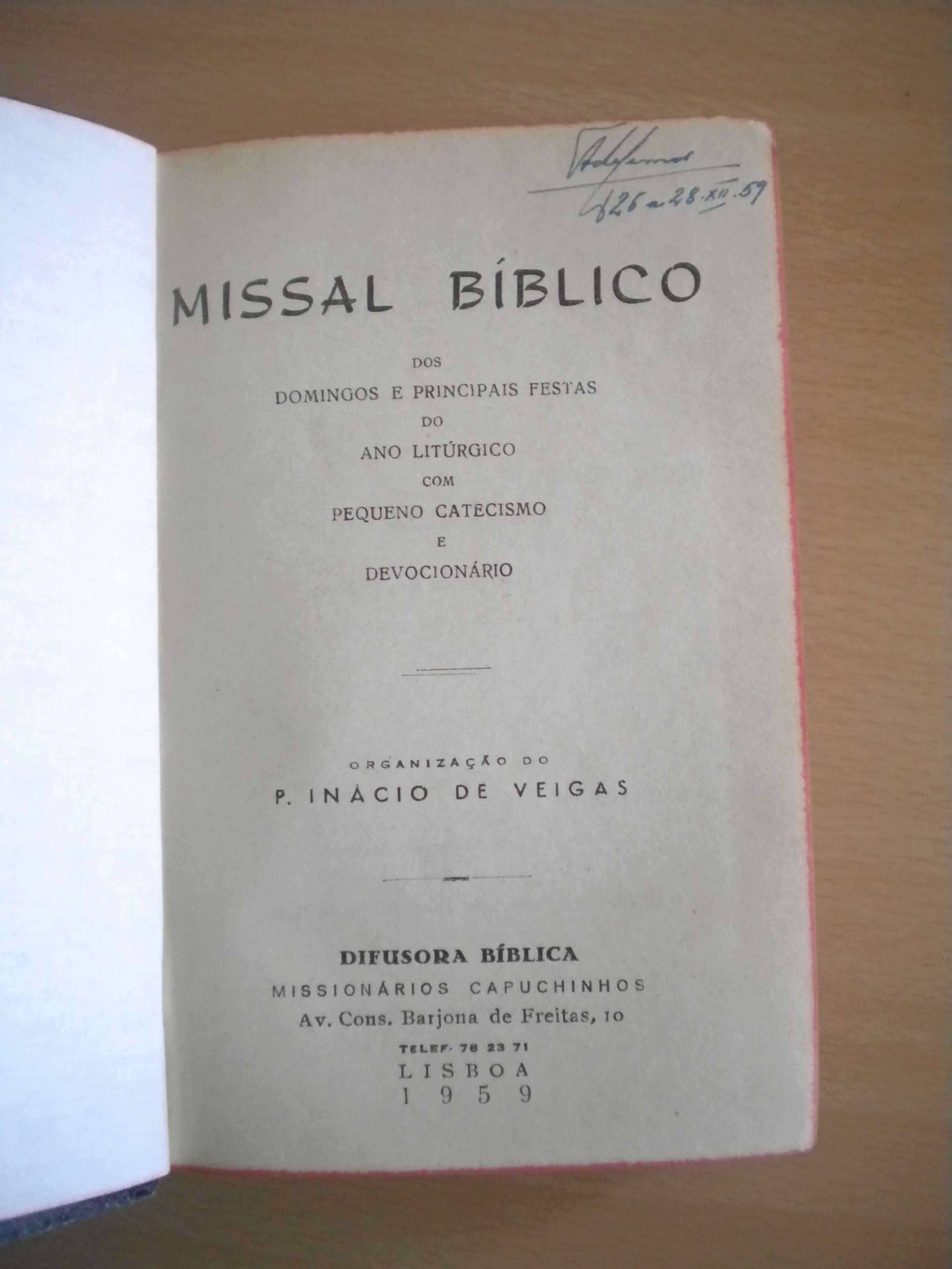 Missal Bíblico
dos Domingos e Principais Festas