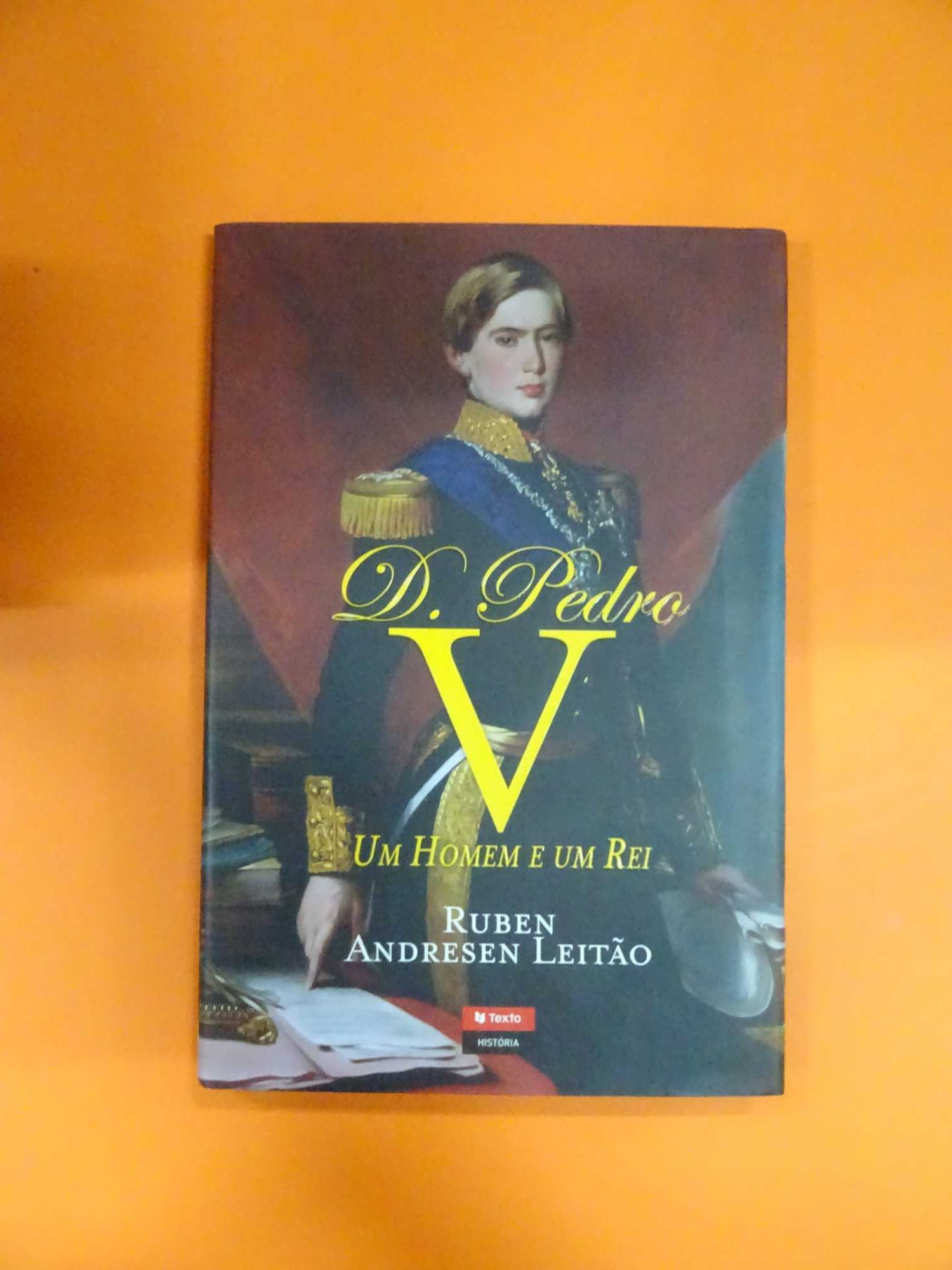 D. Pedro V  -  Ruben Andresen Leitão