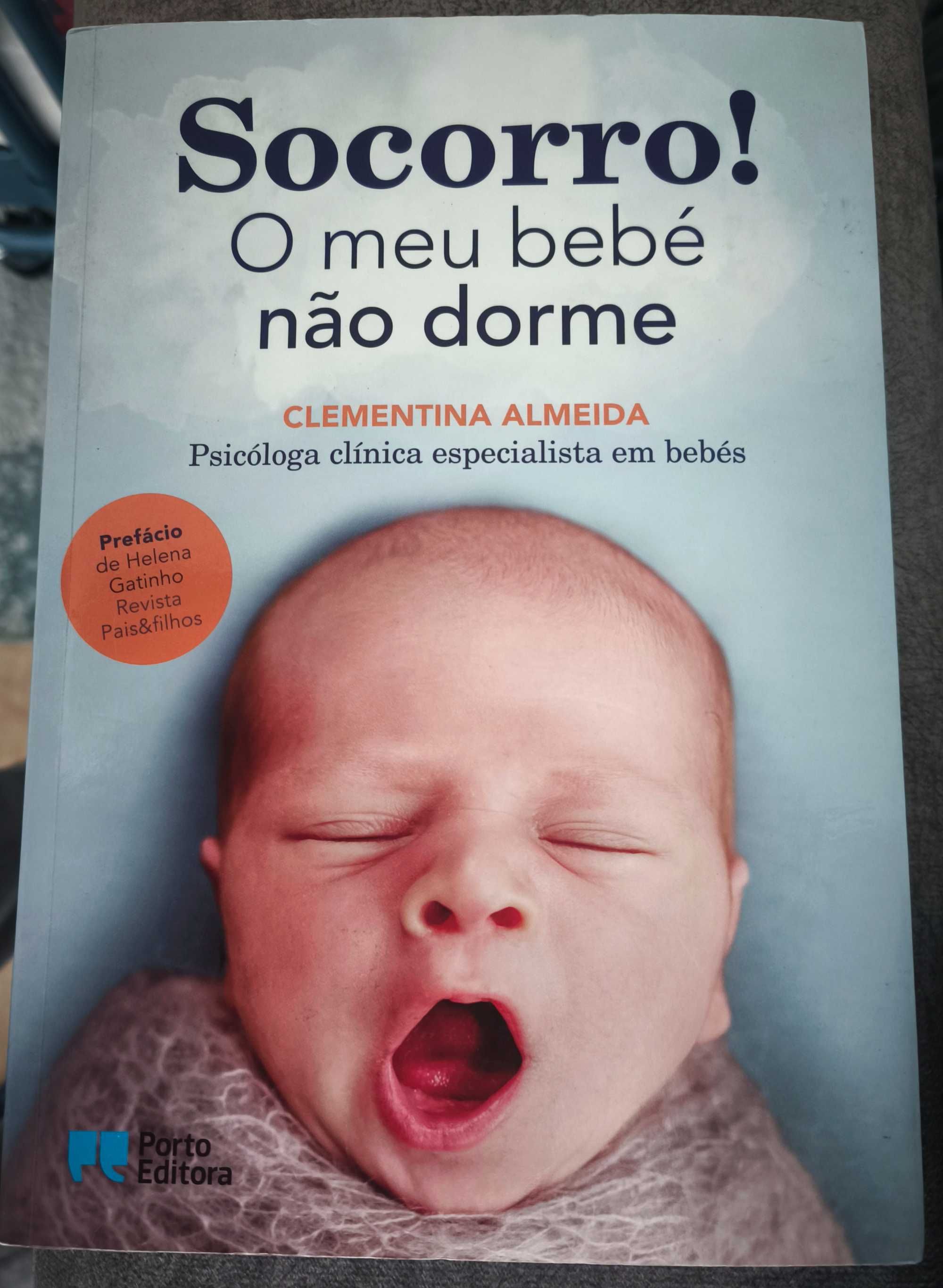 Livros "Os bebés também querem dormir" e "Socorro! Meu bebe não dorme"