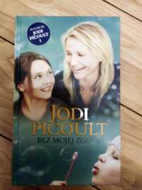 Książka,, Bez mojej zgody,, Jodi Picoult