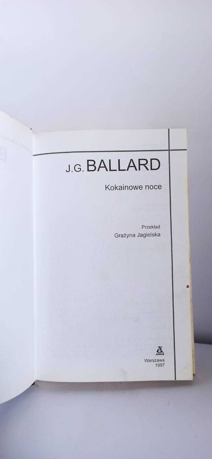 Kokainowe Noce / J. G. Ballard / Twarda oprawa z obwolutą