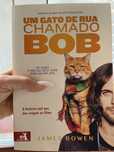 Um gato de rua chamado Bob - James Bowen