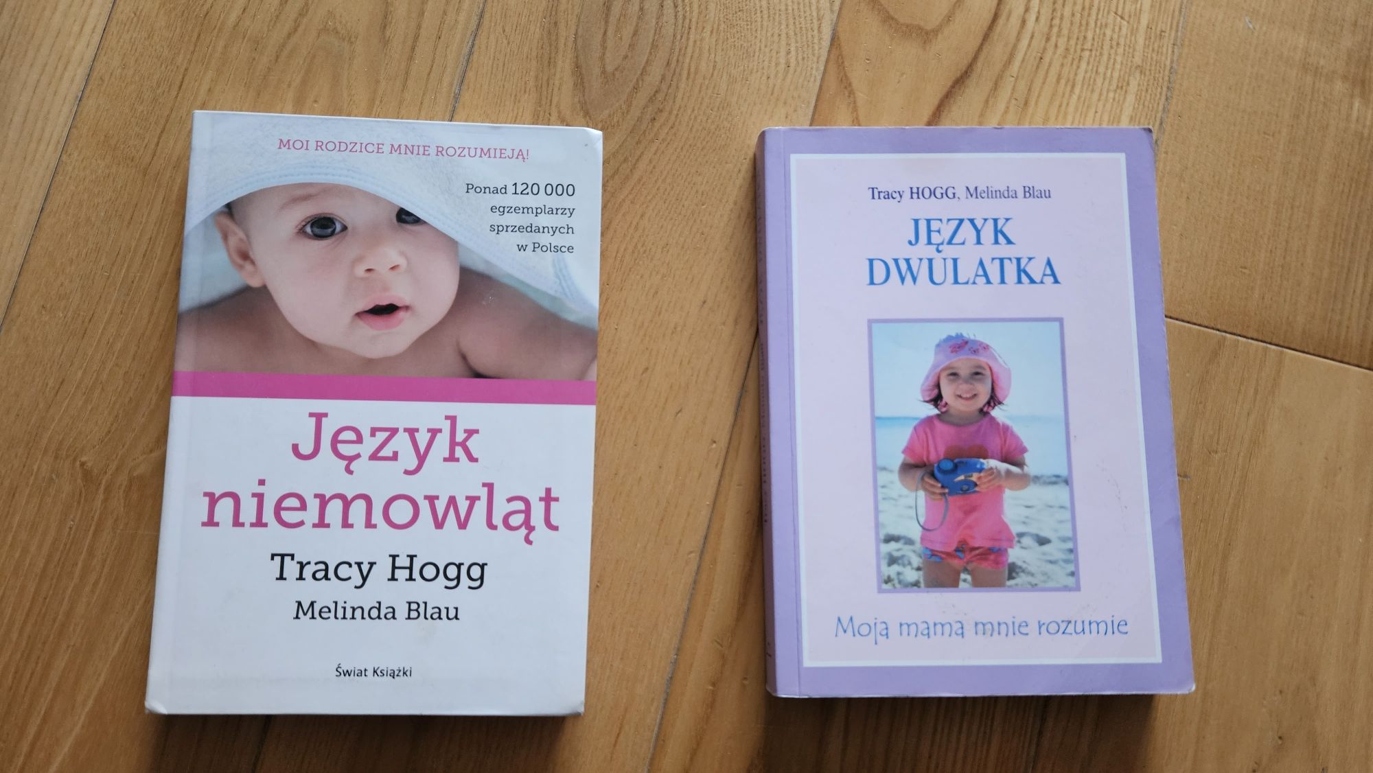 Tracy Hogg Język Niemowląt i Język Dwulatka