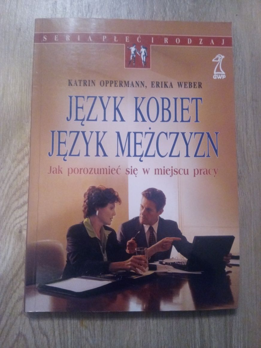 Język kobiet język mężczyzn jak porozumieć się w miejscu pracy