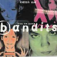 Cd - Bandits - Catch Me