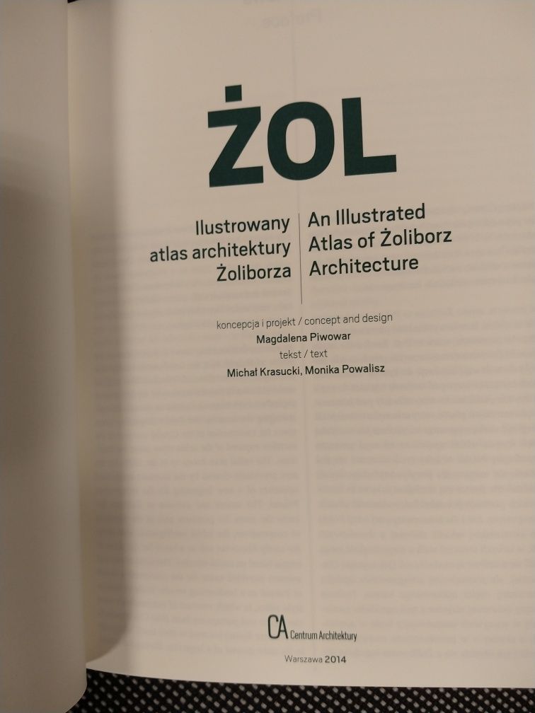 ŻOL. Ilustrowany atlas architektury Żoliborza