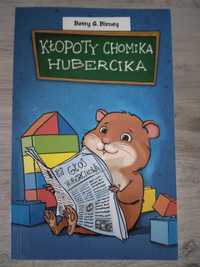 Kłopoty chomika Hubercika-Betty G.Birney