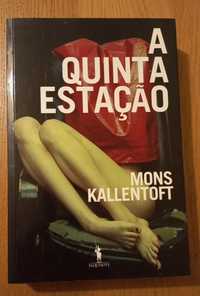 A Quinta Estação | Mons Kallentoft