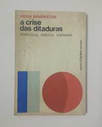 A crise das ditaduras: Portugal, Grécia, Espanha, de Nicos Poulantzas
