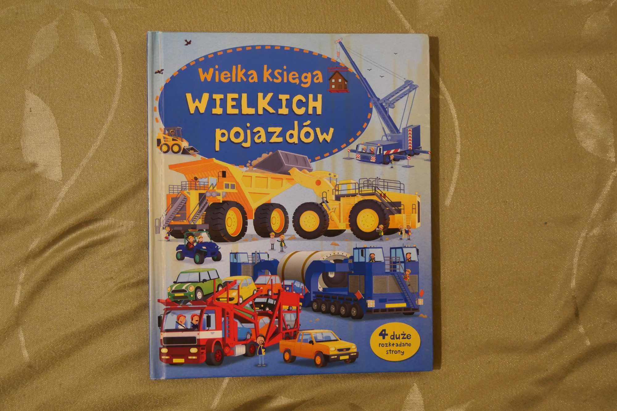 Wielka Księga wielkich pojazdów Olesiejuk książka dla dzieci kolekcja