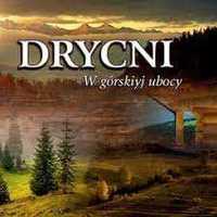 Drycni - W górskiyj ubocy (CD)