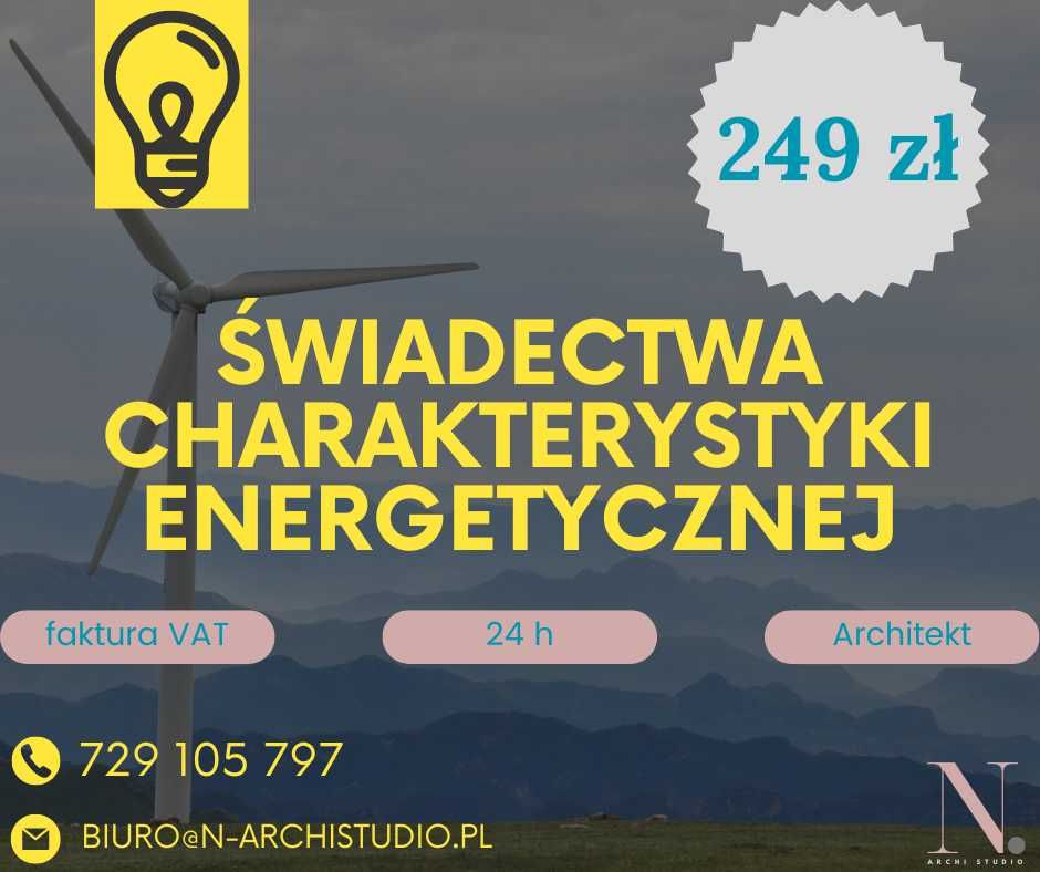 Świadectwa Charakterystyki Energetycznej * Certyfikat Energetyczny