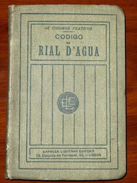 Os Codigos Praticos – Codigo do Rial D’Agua