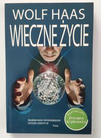 Wieczne życie - Wolf Haas