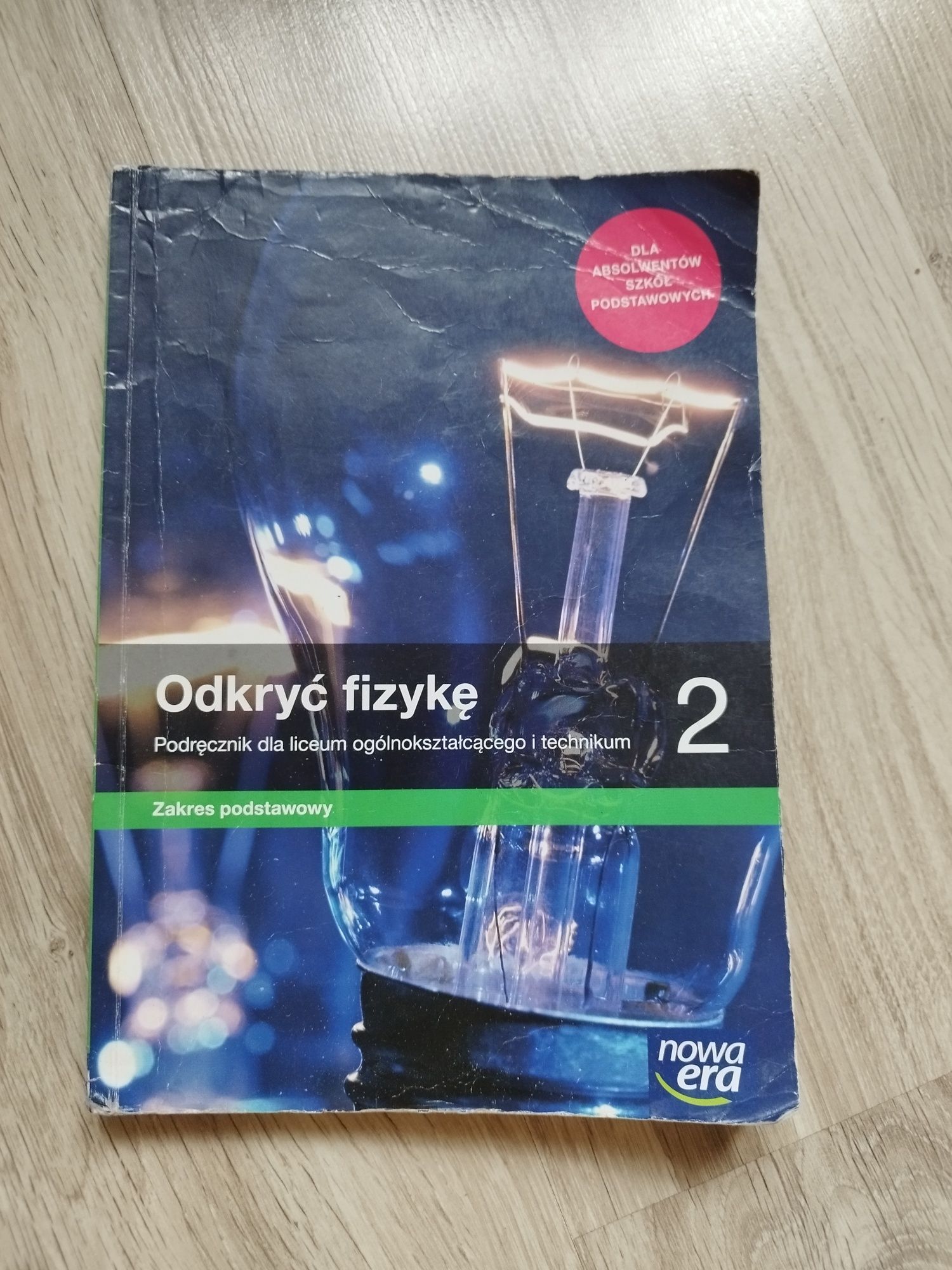 Podręcznik Odkryć fizykę 2 zakres podstawowy, liceum, technikum