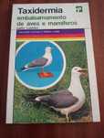 Taxidermia embalsamamento de aves e mamíferos