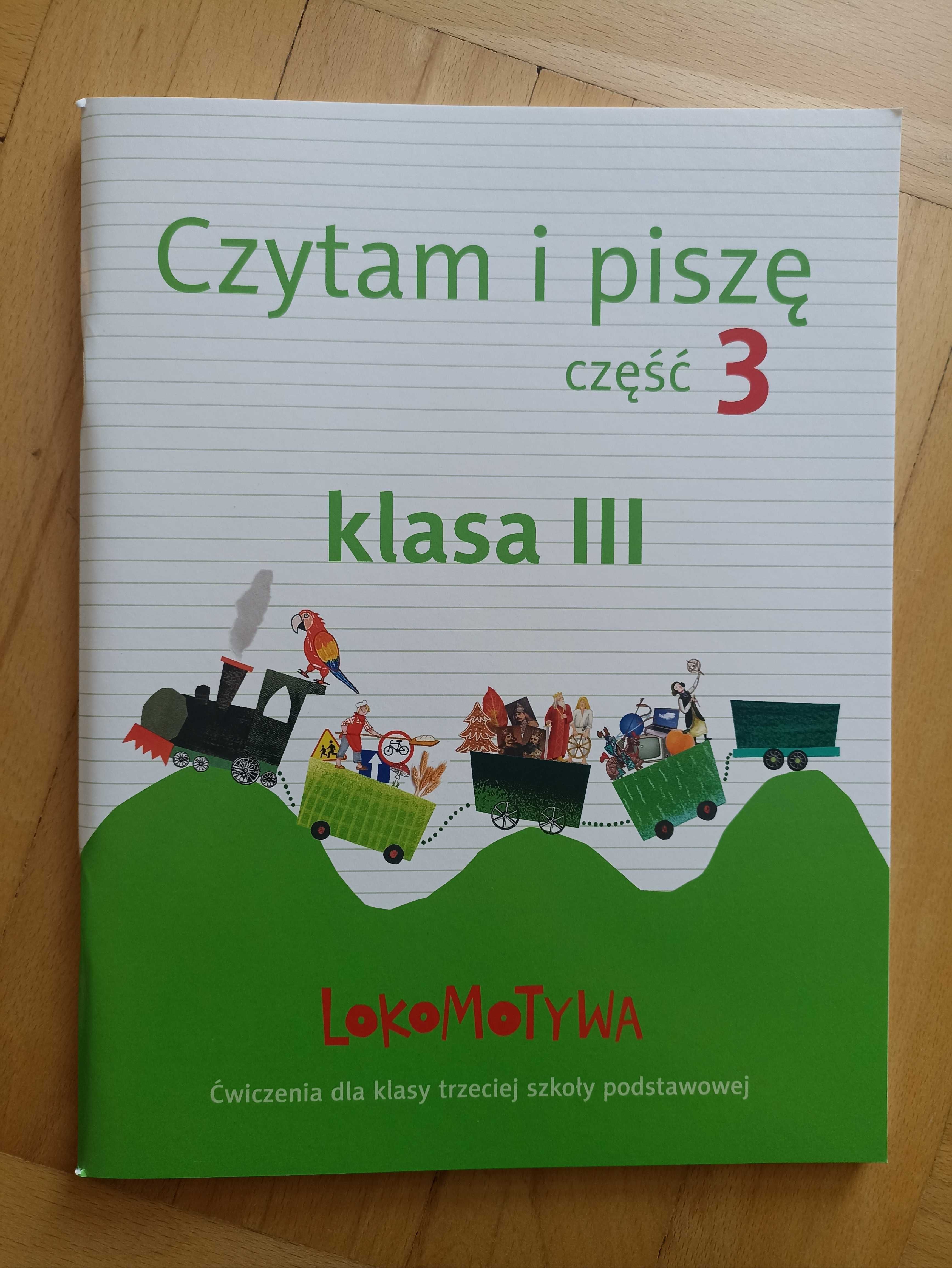 NOWE Lokomotywa Czytam i piszę część 3 klasa 3 wyd. GWO