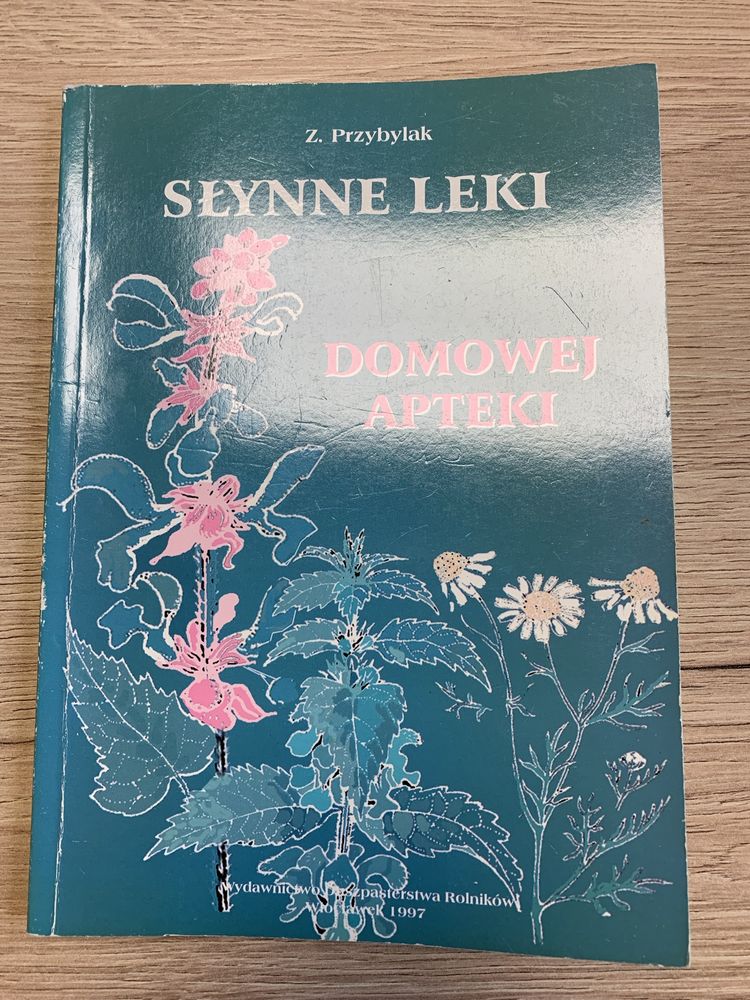 Słynne leki domowej apteki