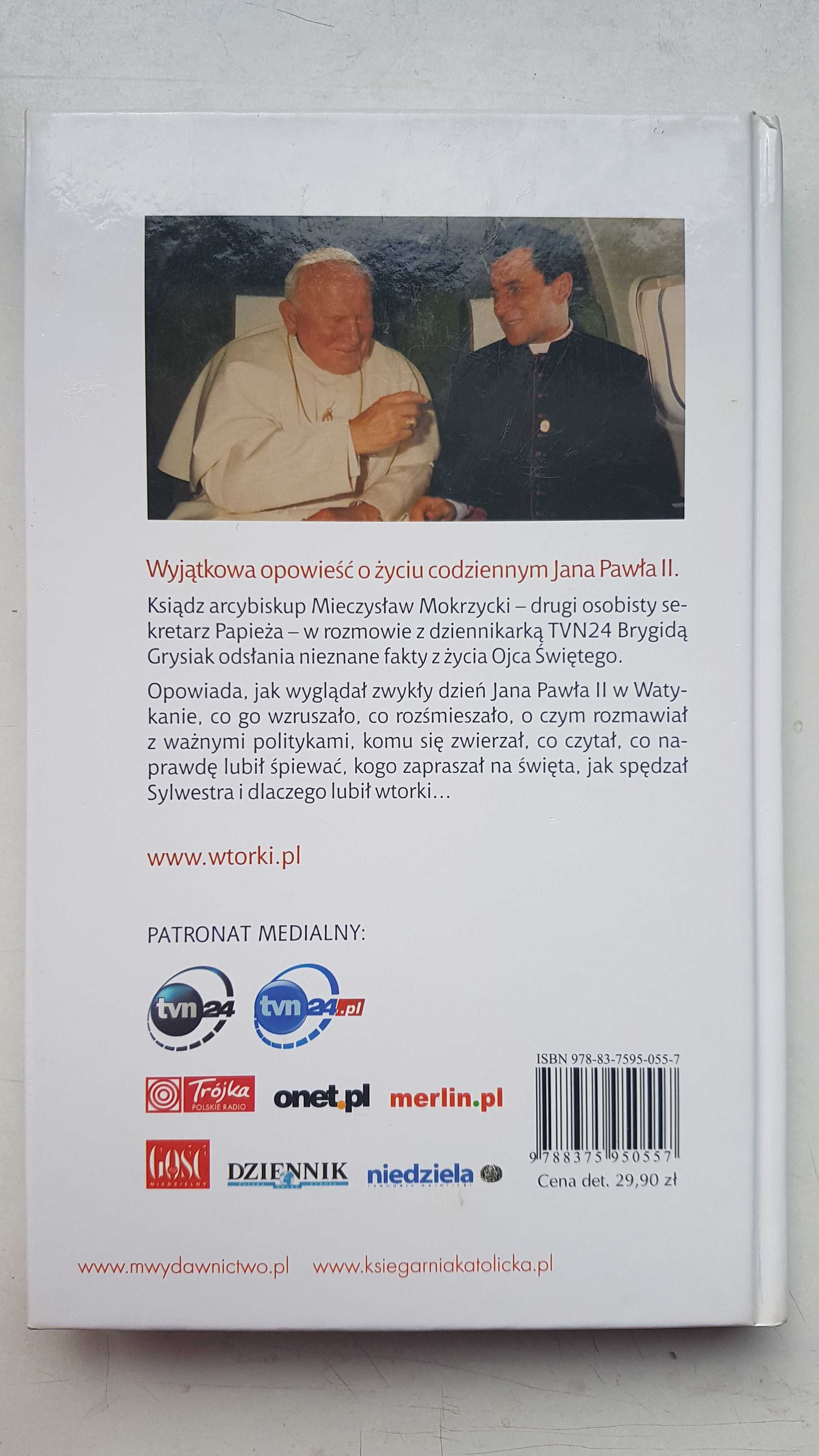 ks. M. Mokrzycki... "Najbardziej lubił wtorki" (o JP II) - NOWA TANIO!
