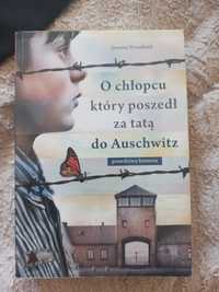 Prawdziwa historia " O chłopcu który poszedł za tatą do Auschwitz "