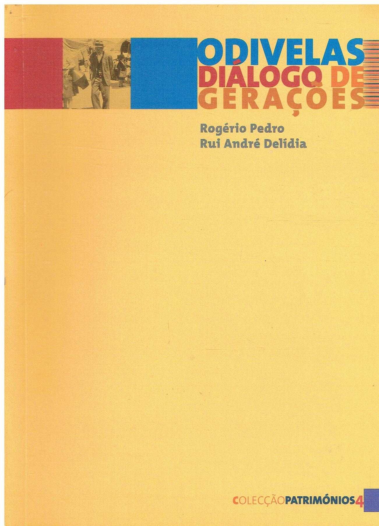 11066

Odivelas : diálogo de gerações 
de Rui André Delídia ;