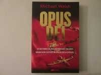 Opus Dei- Michael Walsh