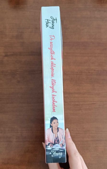 Do wszystkich chłopców, których kochałam / Jenny Han