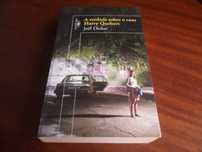 "A Verdade Sobre o Caso Harry Quebert" de Joël Dicker - 5ª Edição 2013