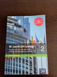 Podręcznik WOS  "W centrum uwagi" 2 zakres podstawowy Nowa era