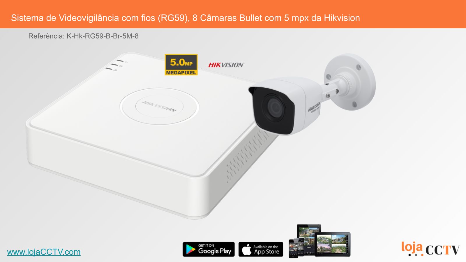 Videovigilância com fios (RG59) 8 Câmaras Tubular 5 mpx, Hikvision