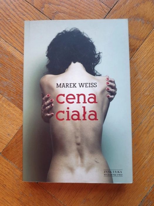 Cena ciała. Marek Weiss