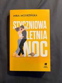 Styczniowa letnia noc, Mika Modrzyńska. Nowa