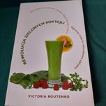 Rewolucja zielonych koktajli Victoria Boutenko