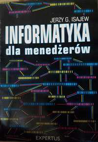 Jerzy G.Isajew Informatyka dla menadzerow