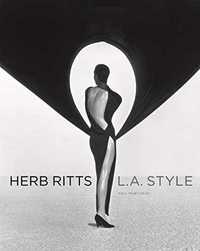 Книга - фотоальбом L.A. Style. Herb Ritts.