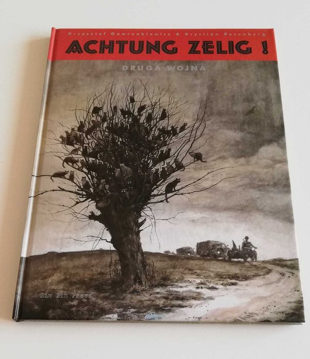 Achtung Zelig! II wojna, K. Gawronkiewicz, perełka polskiego komiksu