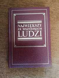 Największy ze wszystkich ludzi