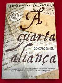 A quarta aliança - Gonzalo Giner