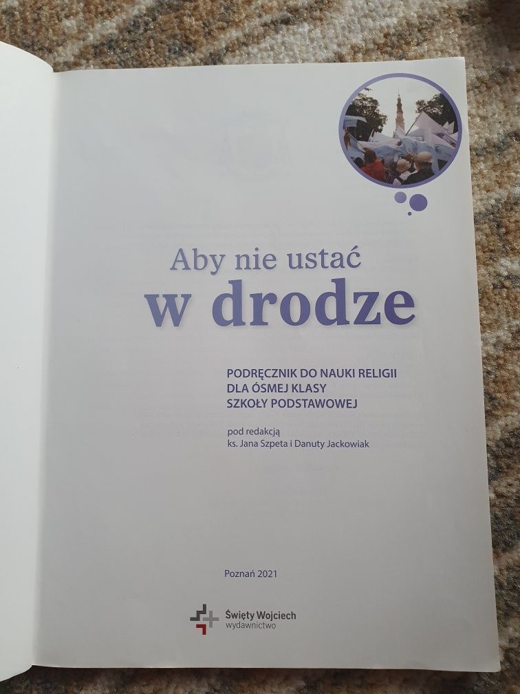 Podręcznik Religia 8 Aby nie ustać w drodze