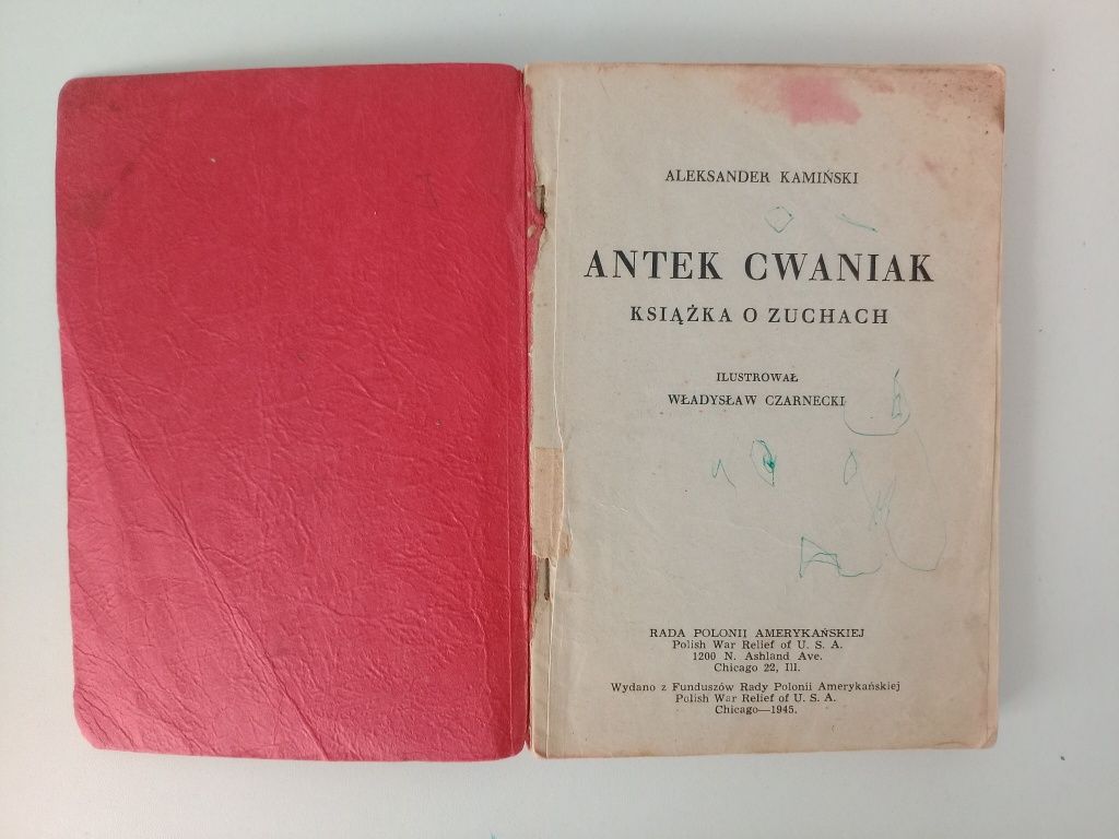 Aleksander Kamiński Antek Cwaniak wydanie amerykańskie 1945 rok