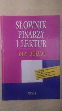Januszewski Słownik pisarzy i lektur dla liceum Wyd. Delta (do matury)