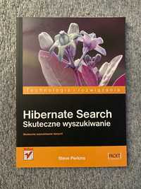 Hibernate Search. Skuteczne wyszukiwanie - Steve Perkins